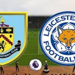 burnley fc vs leicester city fc